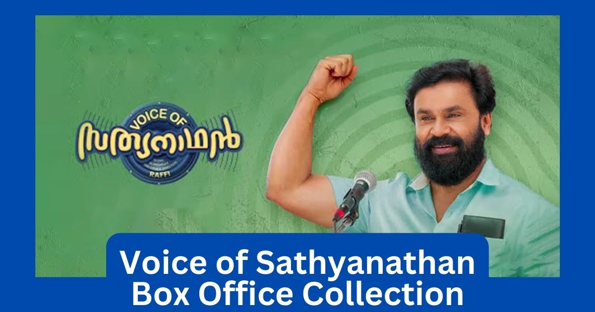 Voice of Sathyanathan Movie Box Office Collection