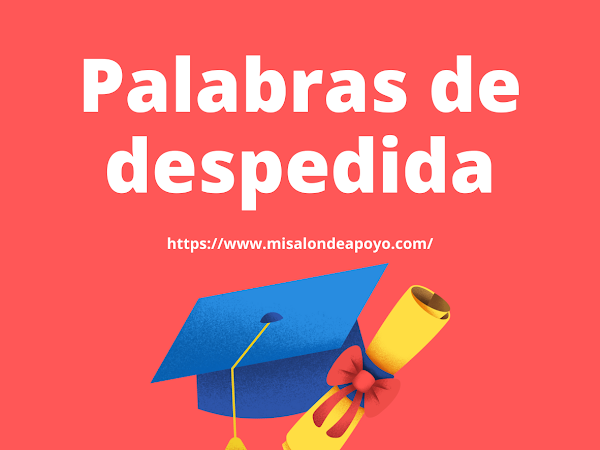 Palabras de despedida para alumnos