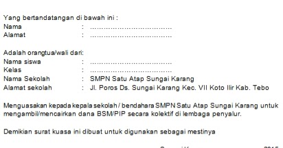 FORMAT SURAT KUASA ORANG TUA / WALI PENCAIRAN DANA BSM 