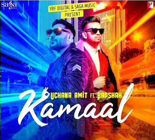 KAMAAL SONG LYRICS – Badshah | Uchana Amit