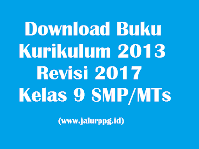 Download-Buku-Kurikulum-2013-Revisi-2017-Kelas-9-SMP-MTs