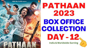 Pathan Day 12 Box Office Collection