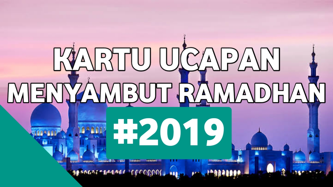 Kartu Ucapan Bulan Ramadhan 2019 Nusagates