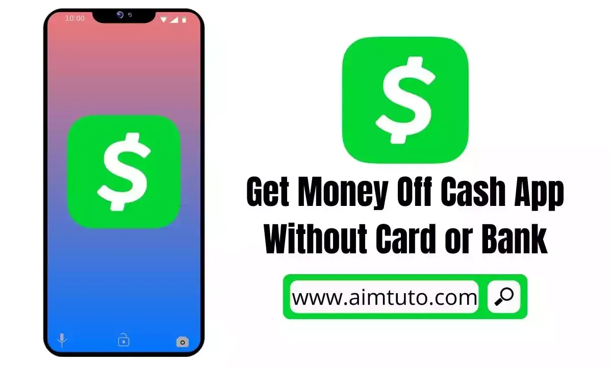 get money off cash app without card or bank account