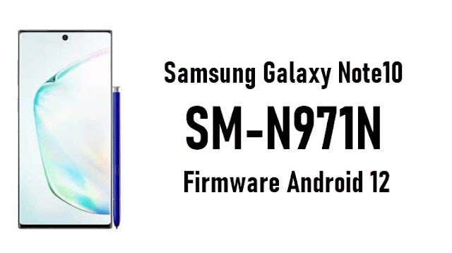 samsung galaxy note g exynos firmware nnksufue-N971N NN download-mar-AUG-NN-samsung plus-ENG-pie-options-rom-NN-combination-frp-bypass-apr-download