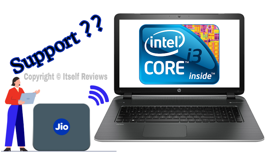 Can Jio fiber can support i3 generation laptop?