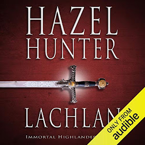 Lachlan: A Scottish Time Travel Romance: Immortal Highlander, Book 1
