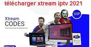 télécharger xtream iptv 2021