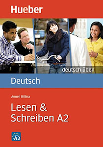 Lesen & Schreiben A2: Buch: Lesen & Schreiben A2 (Gramatica Aleman)
