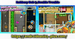 تحميل لعبةRobbery Bob 2: Double Troubleاخر اصدار مهكره للاندرويد.