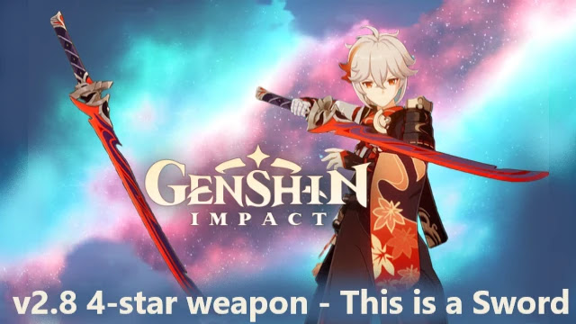 genshin impact 2.8 free weapon, genshin impact 2.8 4-star sword, genshin 2.8 weapon, genshin this is a sword, genshin heizou weapon, genshin 2.8 leaks