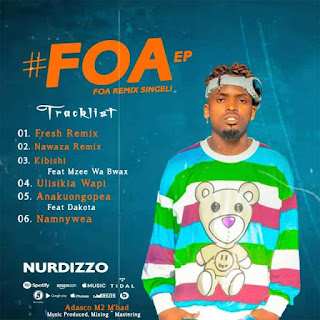 AUDIO | Nurdizzo – FOA REMIX Singeli EP (Mp3 Audio Download)