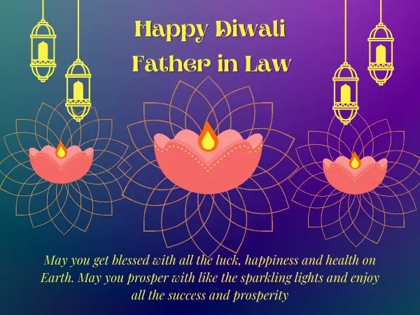 Deepawali 2023 Wishes for Father in Law