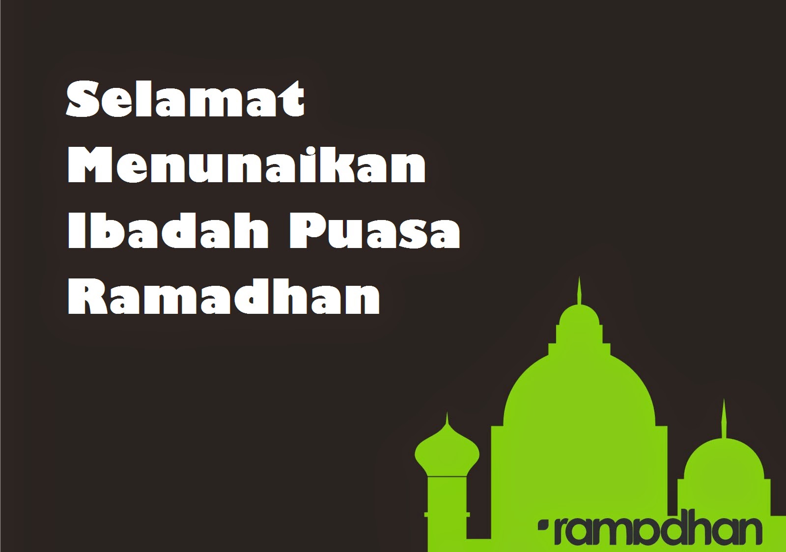 Kata Kata Ucapan Jelang Puasa Ramadhan 2014