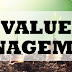 Reflection on Value Management