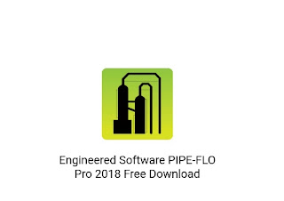 Engineered Software PIPE-FLO Pro 2018 Free Download