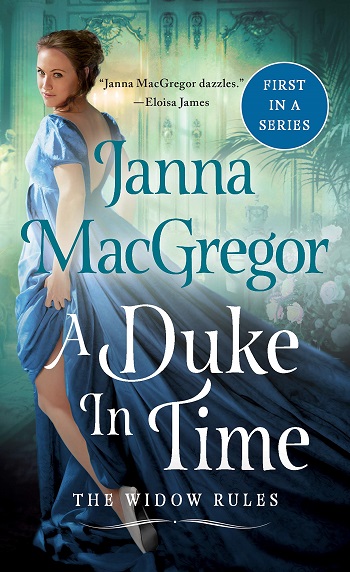 A Duke in Time by Janna MacGregor