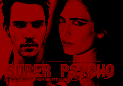 CF: Super Psycho Love (Danny Stan)