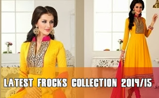 Latest Frocks Collection 2014/2015