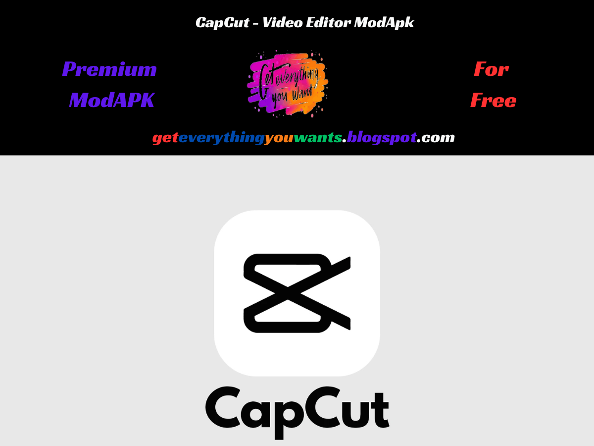 CapCut - Video Editor ModApk