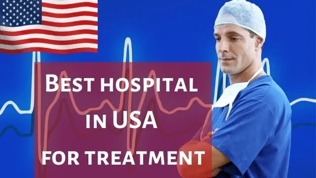 Best hospital in USA for treatment