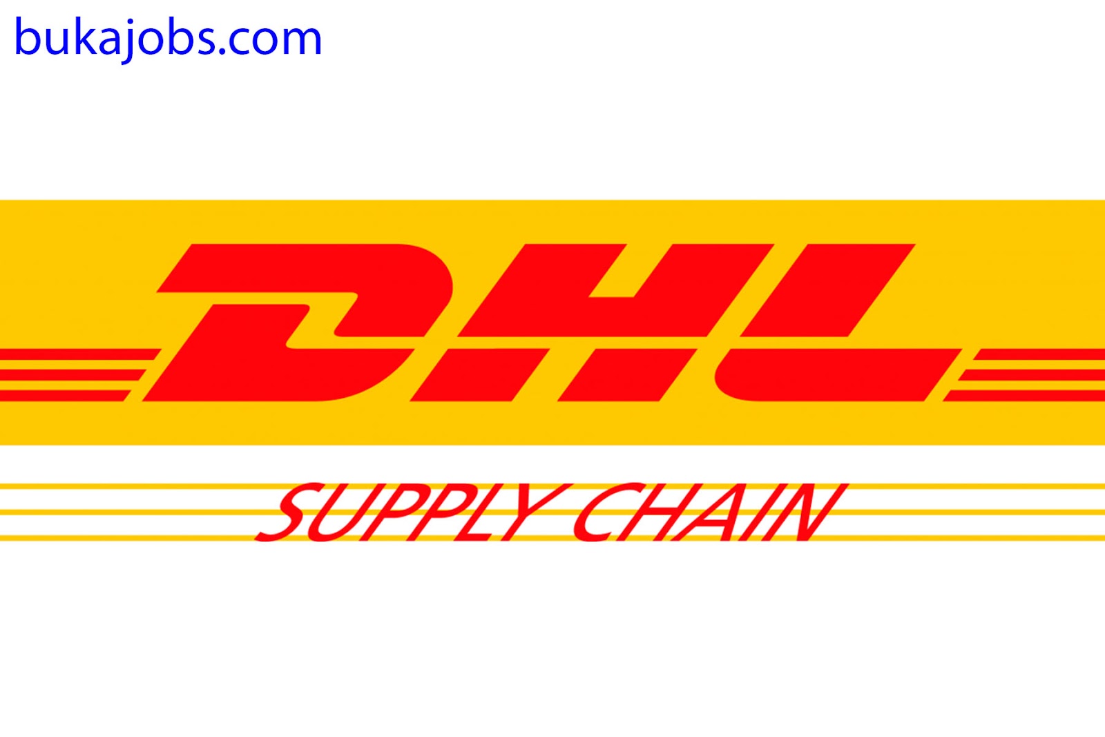 Lowongan Kerja PT. DHL Supply Chain Indonesia 2019