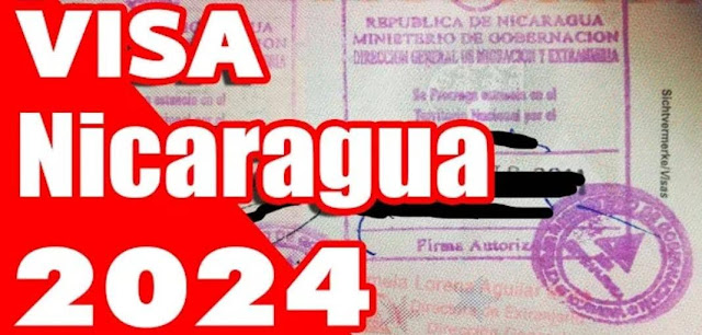 Nicaragua Visa Process in 2024