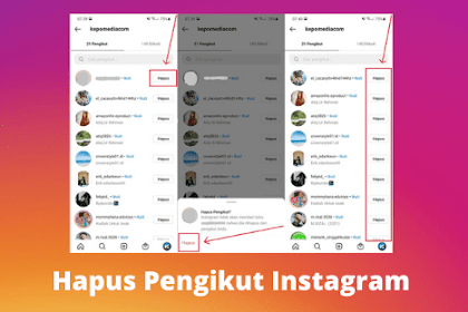 Cara Menghapus Follower Instagram Tanpa Aplikasi