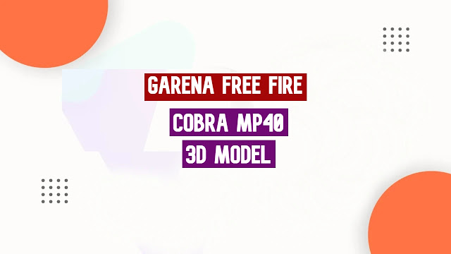 Free Fire Cobra Mp40 3d Model Free Download