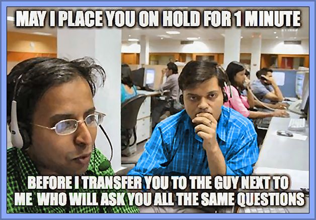 Call Centre Memes Are All Over The Internet .