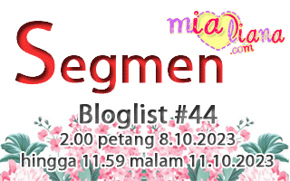 Segmen Bloglist #44 MiaLiana.com