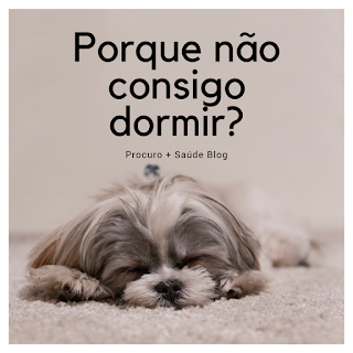 Porque não consigo dormir?