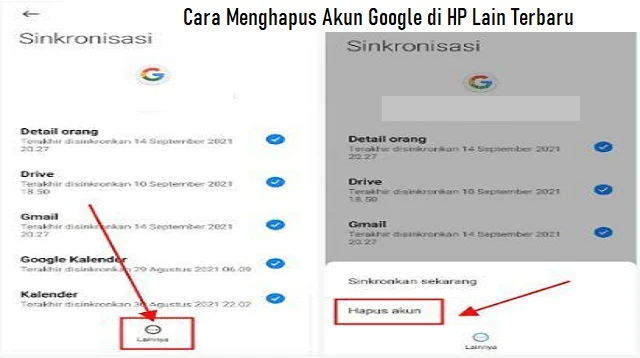 Cara Menghapus Akun Google di HP Lain