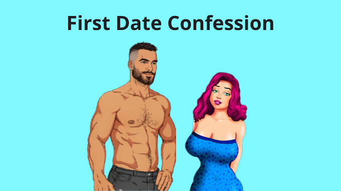 Funny Joke: First Date Confession