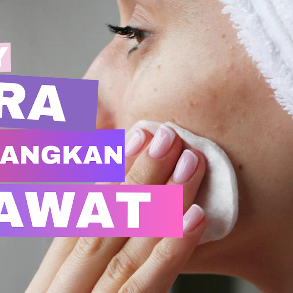 Cara Menghilangkan Jerawat