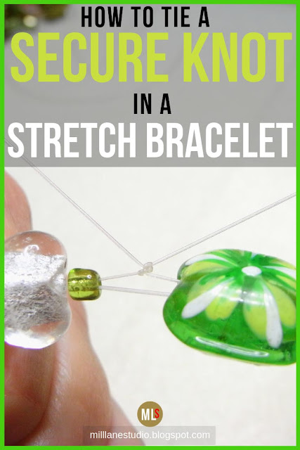 Tying secure knots in stretch bracelets tip sheet