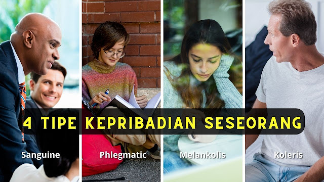 Mengenal 4 Tipe Kepribadian Seseorang