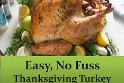Easy, No Fuss Thanksgiving Turkey