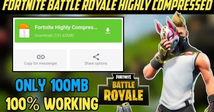 DOWNLOAD FORTNITE HIGHLY COMPRESSED ONLY 150mb