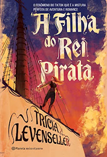 A filha do rei pirata - Tricia Levenseller