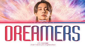 We Are The Dreamers FIFA 2022 World Cup Song Lyrics | BTS Jungkook