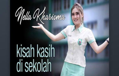 Lagu Nella Kharisma Kisah Kasih DiSekolah Mp3 Free Download