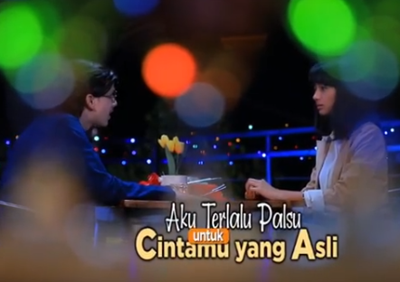 Daftar Lengkap Pemain FTV SCTV Aku Terlalu Palsu Untuk Cintamu Yang Asli