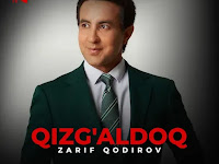 Qizg‘aldoq - Zarif Qodirov