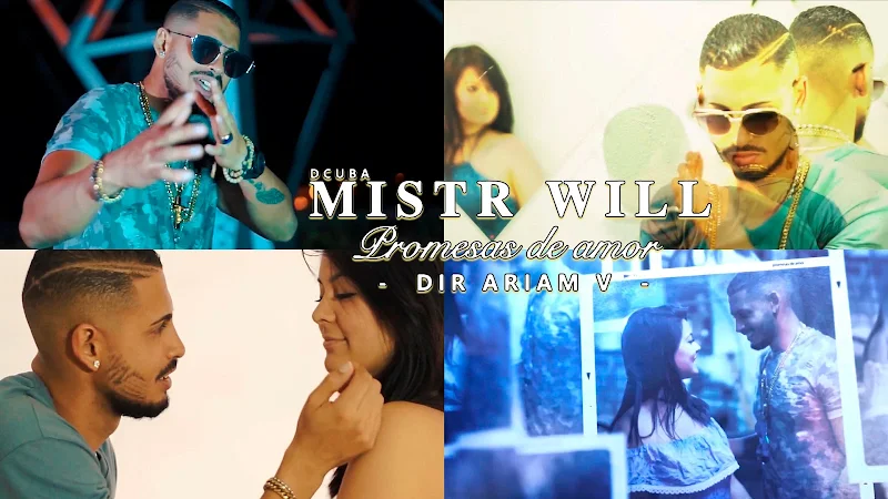 Mistr Will DCuba - Promesas de amor - Dirección Ariam V. Portal del Vídeo Clip Cubano