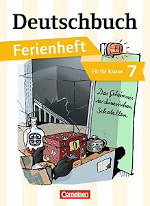 Deutschbuch Gymnasium - Ferienhefte - Fit für Klasse 7: Das Geheimnis der chinesischen Schatullen - Ferienheft