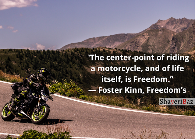 Top 40 inspirational motorcycle quotes