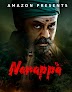 Narappa (2021) {Hindi + Telugu} Dual Audio UnCut Movie HD ESub