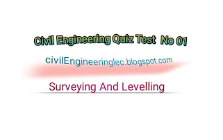 Surveying and Levelling MCQS