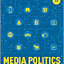 Media Politics: A Citizen's Guide Fourth Edition PDF – EBook 